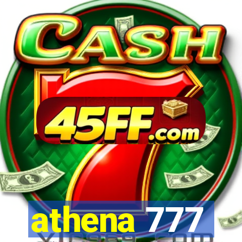 athena 777